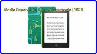 BEWERTUNG 2024 Kindle Paperwhite Kids  Juwelenwald  16GB WESENTLICHE Einzelheiten [upl. by Undine]