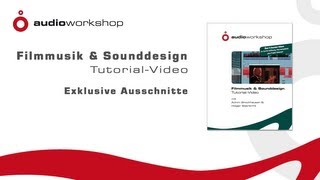 Exklusive Ausschnitte aus dem Filmmusik amp Sounddesign TutorialVideo [upl. by Immanuel]