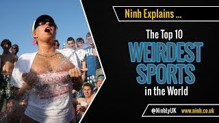 Top 10 Weirdest Sports in the World  Part 2 [upl. by Bernetta254]