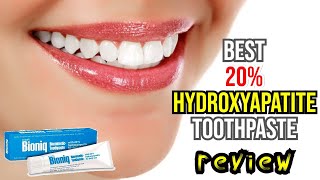 🦷 Discover the Best 20 Hydroxyapatite Toothpaste for Teeth Whitening  Bioniq Classic Review 🌟 [upl. by Irisa946]