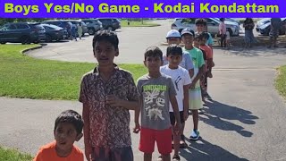 Boys YesNo game  Kodai Kondattam 2024 [upl. by Kluge]