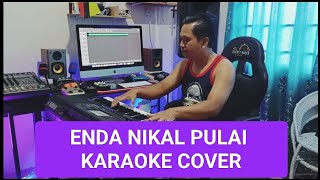 Enda Nikal Pulai  Karaoke Cover [upl. by Sigfrid]