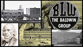 The Fall of Baldwin Locomotive Works  From the Leader in Steam to Defunct  History in the Dark [upl. by Carla]