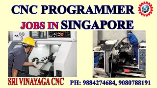 CNC TRAINING IN SINGAPORE  CNC PROGRAMMER JOBS IN SINGAPORE  CNC ONLINE TRAINING FOR ABROAD [upl. by Evelinn]