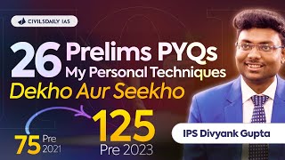 🏆Trust me These 5 Strategies will get you 26 Prelims PYQs 100🚀 Right IPS Divyank Gupta [upl. by Nie]