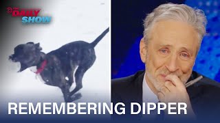 Jon Stewart Remembers His Best Boy Dipper  The Daily Show [upl. by Sakovich]