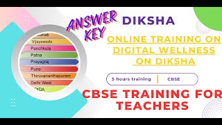 Online Training on Digital Wellness Answer Key on DIKSHA 5 hours training DIKSHA [upl. by Celia]