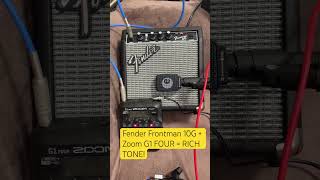 Fender Frontman 10G  Zoom G1 FOUR  RICH TONE Budget Setup Sounds AMAZING [upl. by Armallas863]