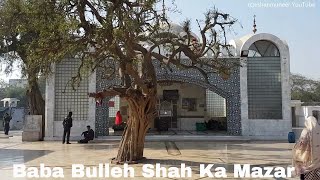 Bulleh Shah Ka Mazar  Kasur City [upl. by Astrid]