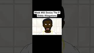 Meek Mill Denies The P Diddy Allegations shorts rap hiphop pdiddy meekmill [upl. by Yhotmit]