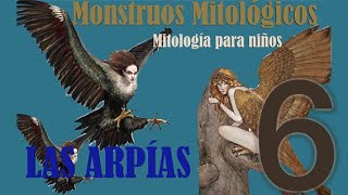 Monstruos Mitológicos Las Arpias [upl. by Tnarb]