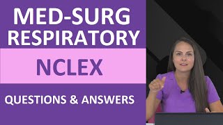 MedSurg Nursing Respiratory System NCLEX Questions and Answers [upl. by Intosh]