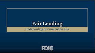 Understanding Fair Lending Risk in the Credit Process Underwriting [upl. by Hareehat673]