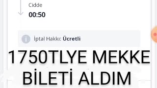 Umre için ucuz bilet nasıl alınır 1750tlye Mekke gidiş bileti [upl. by Dodson351]