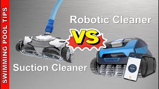 Suction Side Pool Cleaner VS Robotic Pool Cleaner [upl. by Yenots417]