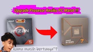 Bisa Rakit PC Gak Cukup Bigini Cara Upgrade Prosesor Ryzen 100 Aman [upl. by Notsreik644]