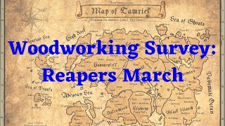 Reapers March Woodworking Survey ESO [upl. by Hoem]