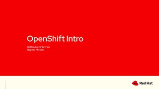 OpenShift Intro [upl. by Adnuahs884]