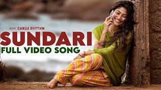 Sundari Full Video Song  Sai Pallavi  Telugu Songs 2024  GangaRhythm [upl. by Ainorev]