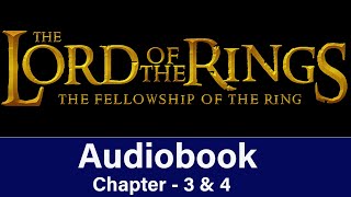 Summary 2 LORD OF THE RINGS Audiobook By JRR Tolkien  The Fellowship of The Ring Audiobook [upl. by Fabrianne703]