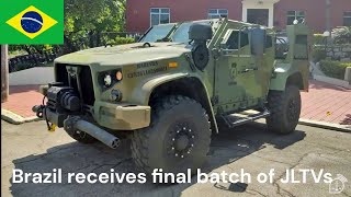 Brazil receives final batch of JLTVs [upl. by Torrie]