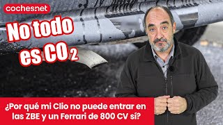 ¿Por qué mi Clio de 2003 que gasta poco no entra en las ZBE y un Ferrari de 800 CV sí  cochesnet [upl. by Joye]