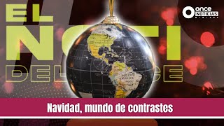 El Noti del Once  Navidad mundo de contrastes [upl. by Pammi]