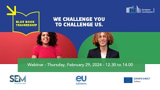 Webinar Traineeships at the European Commission 29022024 [upl. by Stieglitz25]