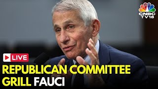 Anthony Fauci Hearing LIVE  House Republicans Grill Fauci Over COVID19 Response  US News  N18G [upl. by Norrahs]