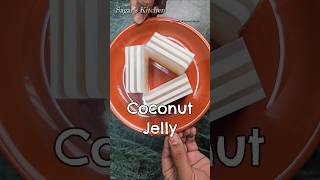 Coconut Jelly Very Easy Method Shorts [upl. by Innig771]