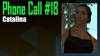 GTA San Andreas Phone Call 18  Catalina [upl. by Annaeg]