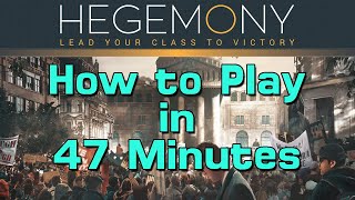 How to Play Hegemony Lead Your Class to Victory [upl. by Odnama]