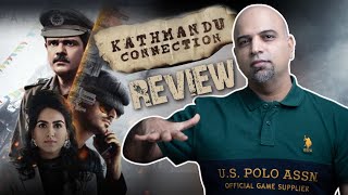 Kathmandu Connection Review  Sony Liv Original [upl. by Estele]