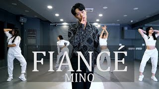 MINO송민호  ‘아낙네 FIANCÉ’ COVER DANCE커버댄스 [upl. by Rhoda]