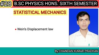 STATISTICAL MECHANICS Weins displacement law [upl. by Sinnej]