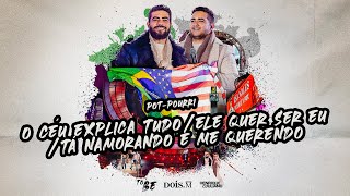 Henrique e Juliano  O CEU EXPLICA TUDO ELE QUER SER EU TÁ NAMORANDO E ME QUERENDO  DVD To Be [upl. by Yeslek918]