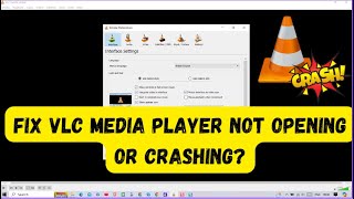 How do I fix VLC Media Player not opening or crashing [upl. by Enilekaj]