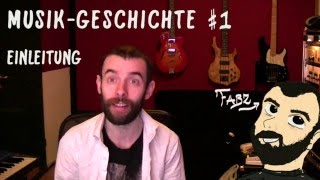 MUSIKGESCHICHTE 1  Einleitung  Übersicht [upl. by Alikahs]