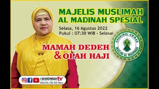 🔴 LIVE  Majelis Muslimah Masjid al Madinah Bersama Mamah Dedeh [upl. by Chon610]