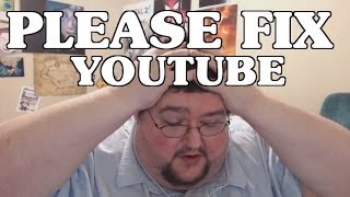 PLEASE Fix Youtube and Google [upl. by Malek]