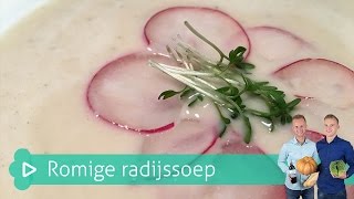 Romige Radijssoep verrassend lekker  Koken amp bakken met SterkInDeKeuken [upl. by Tips]