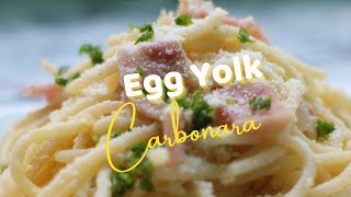 Egg Yolk Carbonara [upl. by Anifur]