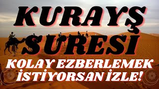 KURAYŞ SURESİ KOLAY EZBERLE LİİLAFİ KURAYŞ [upl. by Hannon119]