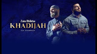 Khadijah  Drum Version  Zain Bhikha feat Isa Esambaev  Official Video [upl. by Thomasa]