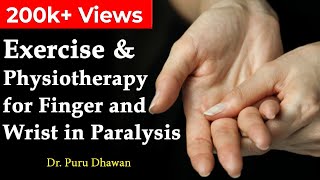 Exercise amp Physiotherapy for Finger and Wrist in Paralysis [upl. by Sima]