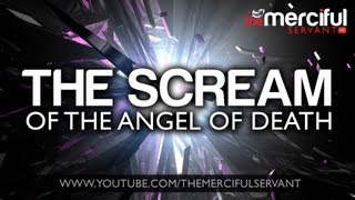 The Scream of the Angel of Death ᴴᴰ [upl. by English]