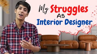 My Struggles In Became An Interior Designers [upl. by Anelac856]