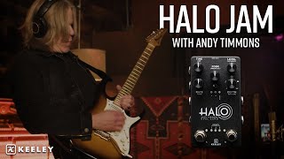 Keeley Electronics Presents HALO Dual Echo Jam by Andy Timmons [upl. by Aetnahc]