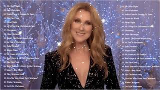 Celine Dion Christmas Songs 2021  Best Christmas Songs Of Celine Dion  Celine Dion Christmas Album [upl. by Nibaj]