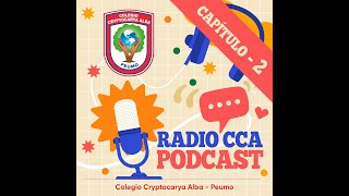 Radio CCA Podcast  Capítulo 2 [upl. by Etennaej]